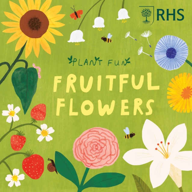 Book cover of Plant Fun: Fruitful Flowers