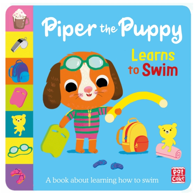 Book cover of First Experiences: Piper the Puppy Learns to Swim