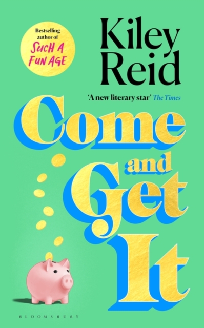 Book cover of Come and Get It