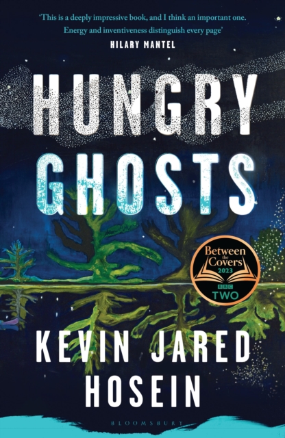 Book cover of Hungry Ghosts : A BBC 2 Between the Covers Book Club Pick