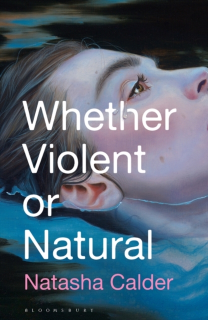 Book cover of Whether Violent or Natural