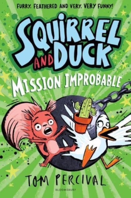 Book cover of Squirrel and Duck: Mission Improbable