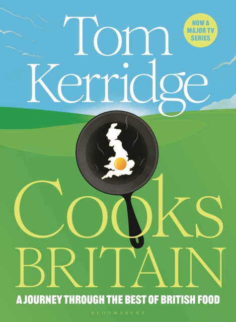 Book cover of Tom Kerridge Cooks Britain