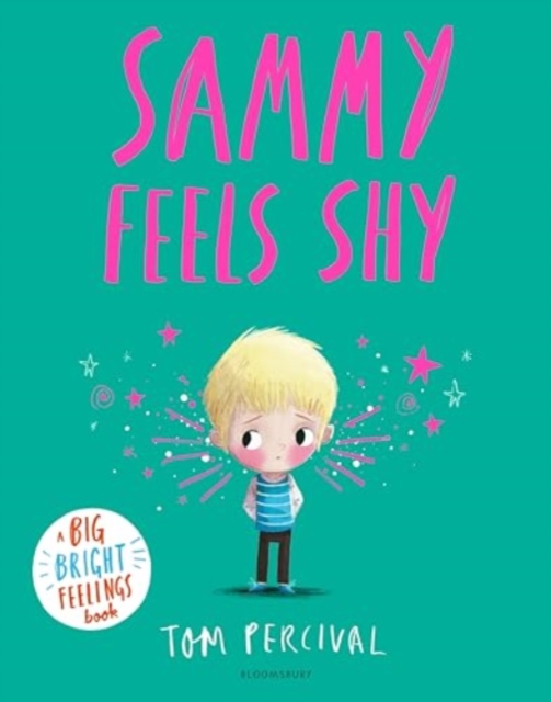 Book cover of Sammy Feels Shy