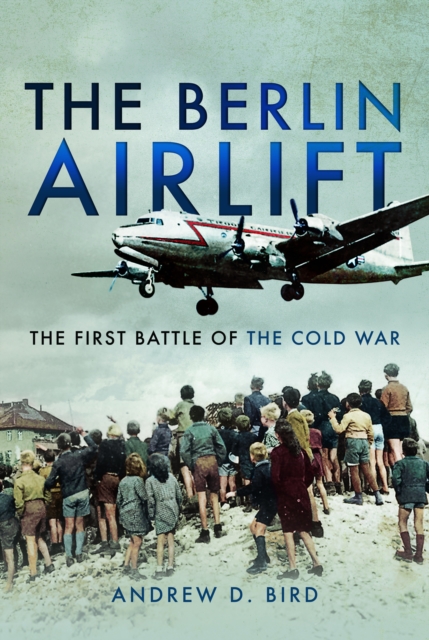Book cover of The Berlin Airlift