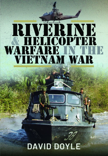 Book cover of Riverine and Helicopter Warfare in the Vietnam War