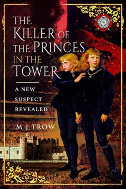 Book cover of The Killer of the Princes in the Tower