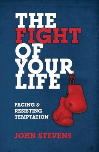 Book cover of The Fight of Your Life