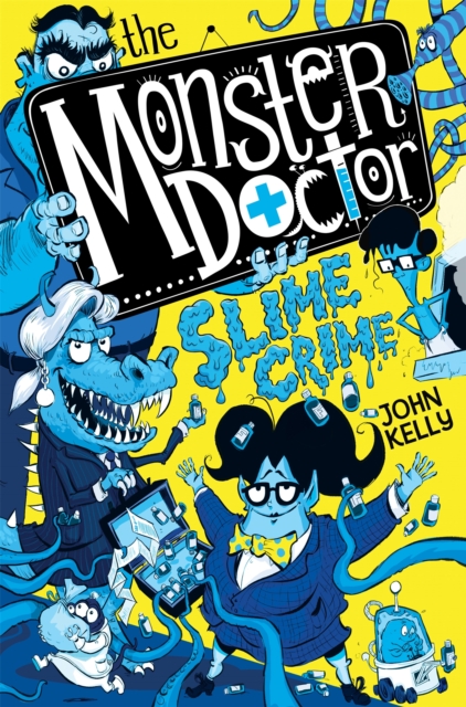 Book cover of The Monster Doctor: Slime Crime