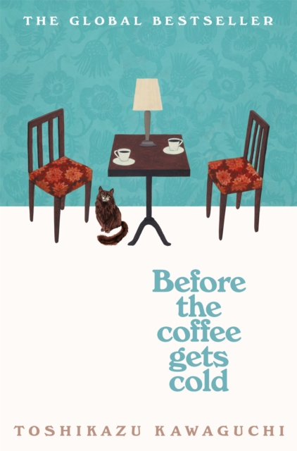 Book cover of Before the Coffee Gets Cold