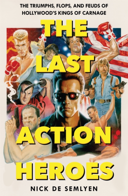 Book cover of The Last Action Heroes