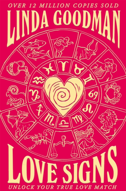 Linda Goodman's Love Signs by Linda Goodman | Shakespeare & Company