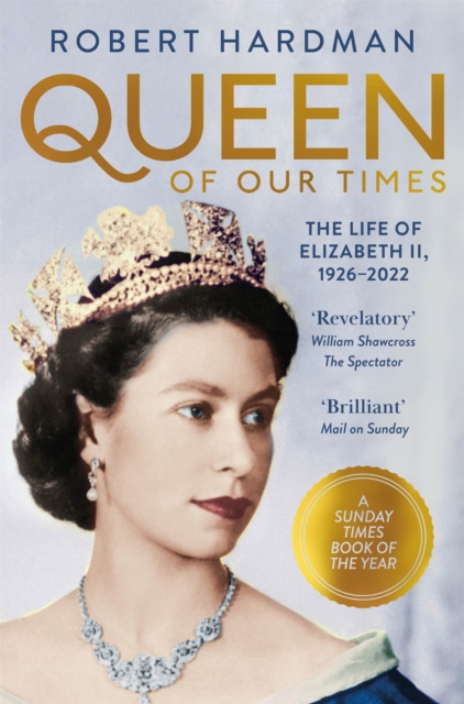 Book cover of Queen of Our Times