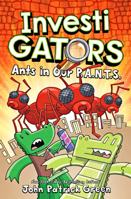 Book cover of InvestiGators: Ants in Our P.A.N.T.S.
