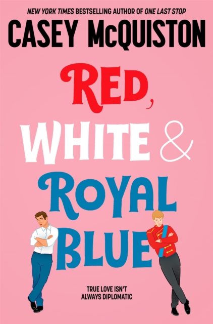 Book cover of Red, White & Royal Blue