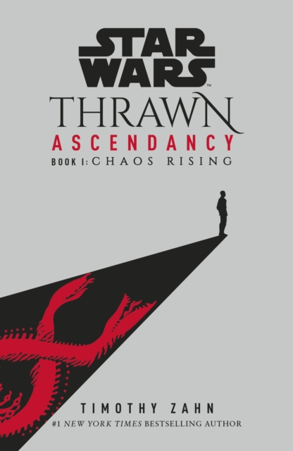 Book cover of Star Wars: Thrawn Ascendancy: Chaos Rising