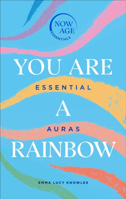 Book cover of You Are A Rainbow