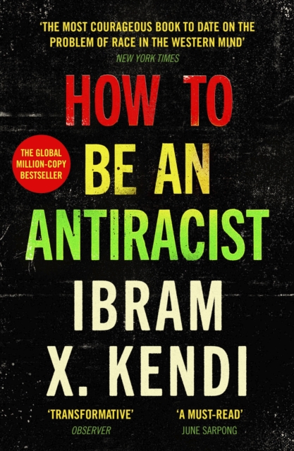 Book cover of How To Be an Antiracist
