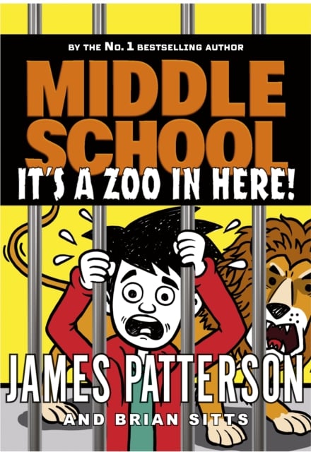 Book cover of Middle School: It’s a Zoo in Here