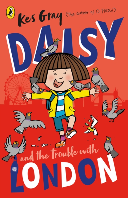 Book cover of Daisy and the Trouble With London