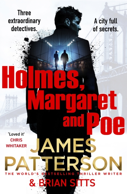 Holmes, Margaret and Poe by James Patterson | Shakespeare & Company