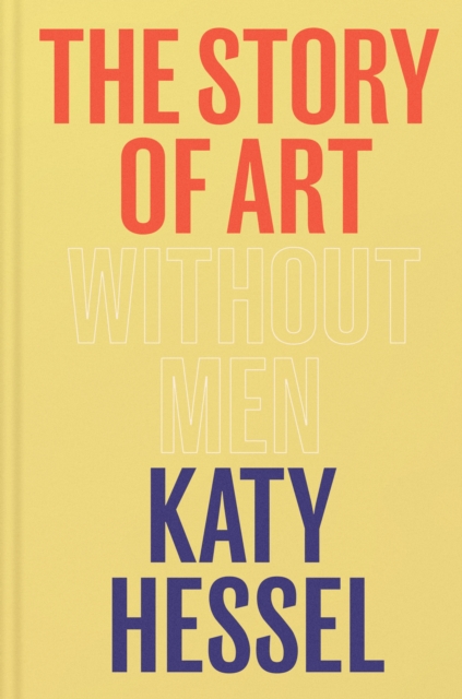 Book cover of The Story of Art without Men