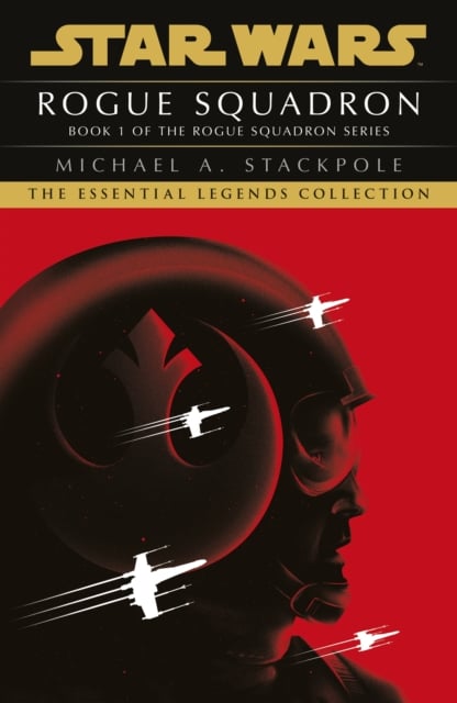 Book cover of Star Wars X-Wings Series - Rogue Squadron