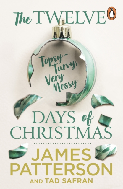 Book cover of The Twelve Topsy-Turvy, Very Messy Days of Christmas