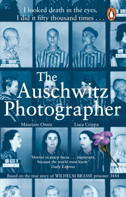 Book cover of The Auschwitz Photographer