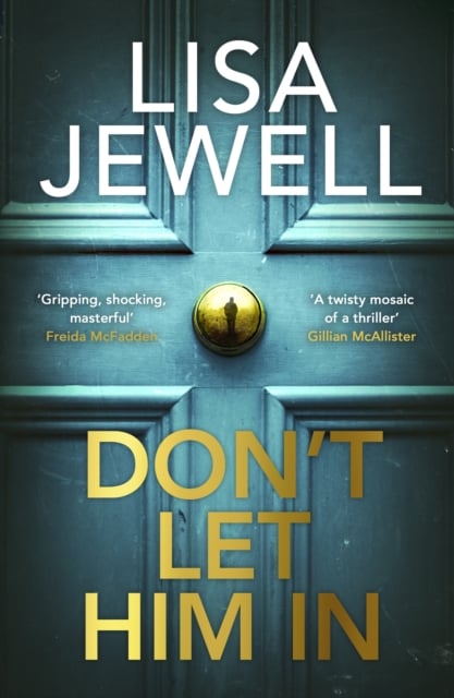 Book cover of Don't Let Him In