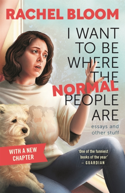 Book cover of I Want to Be Where the Normal People Are