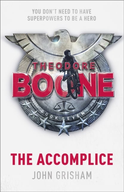 Book cover of Theodore Boone: The Accomplice