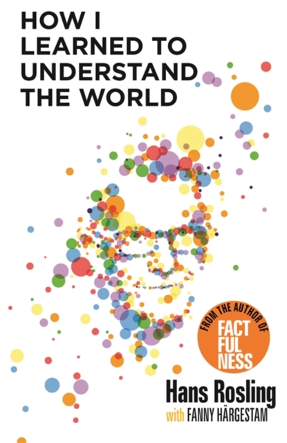 Book cover of How I Learned to Understand the World