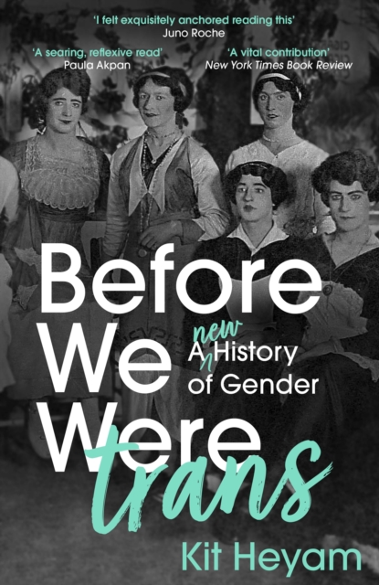 Book cover of Before We Were Trans