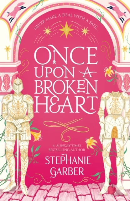 Book cover of Once Upon A Broken Heart