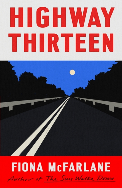 Book cover of Highway Thirteen