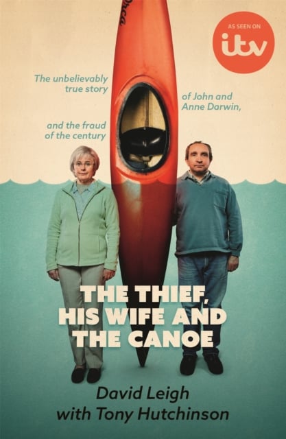 Book cover of The Thief, His Wife and The Canoe