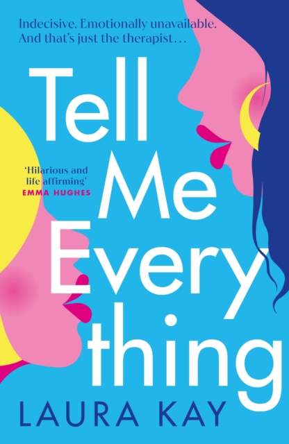 Book cover of Tell Me Everything