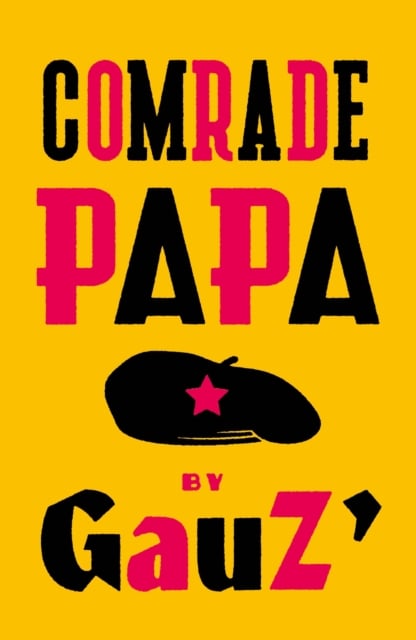 Book cover of Comrade Papa