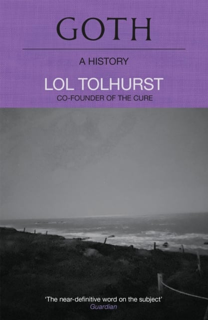 Book cover of Goth: A History