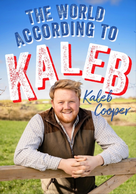 Book cover of The World According to Kaleb