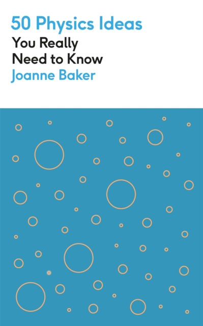 Book cover of 50 Physics Ideas You Really Need to Know