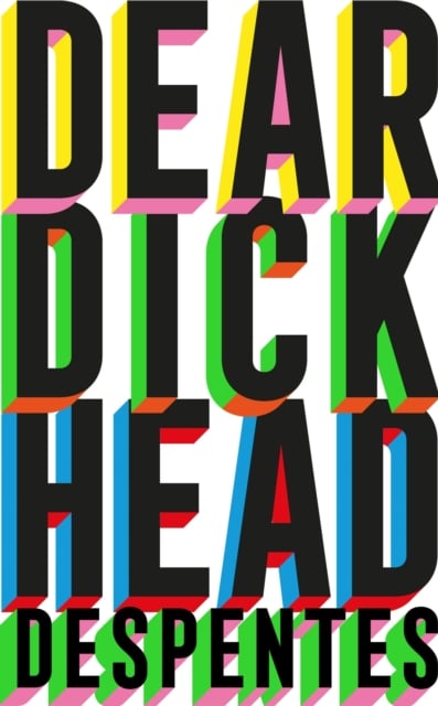 Book cover of Dear Dickhead