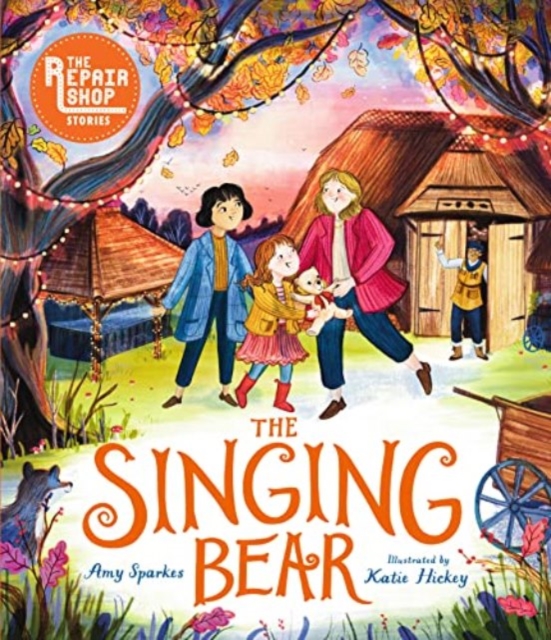 Book cover of The Repair Shop Stories: The Singing Bear