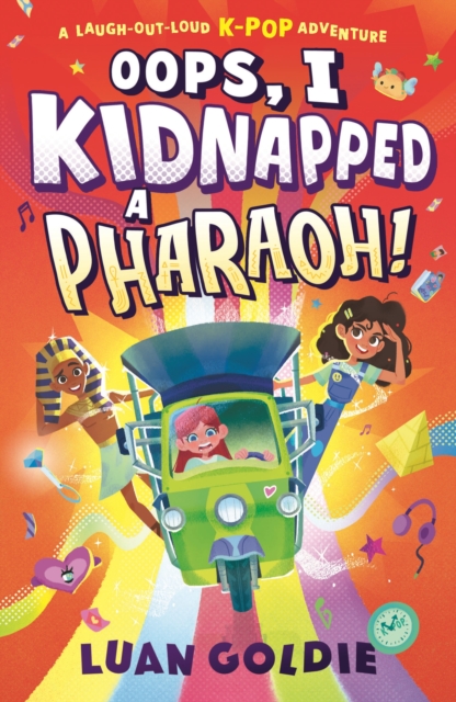 Book cover of Oops, I Kidnapped a Pharaoh!