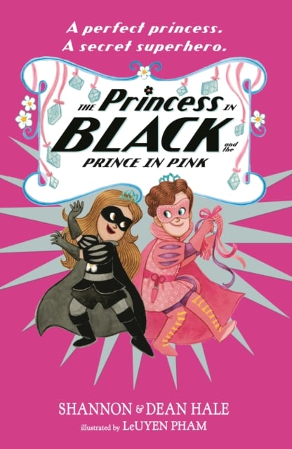 Book cover of The Princess in Black and the Prince in Pink