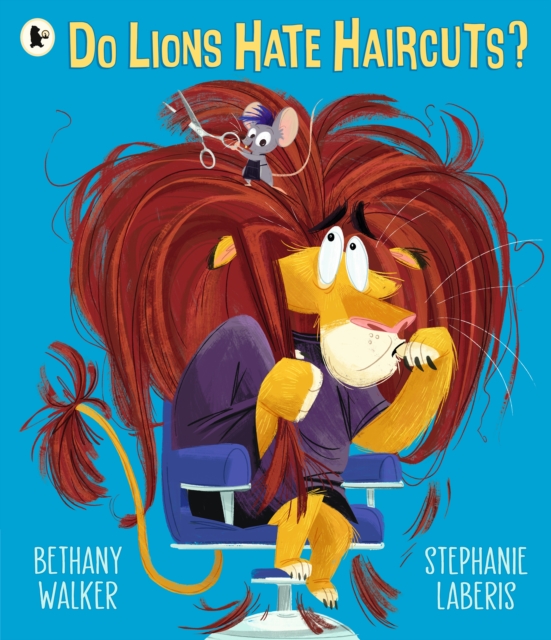 Book cover of Do Lions Hate Haircuts?