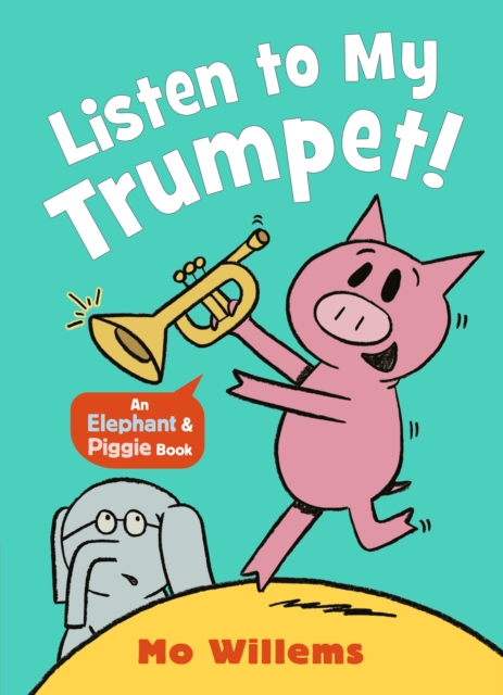 Book cover of Listen to My Trumpet!