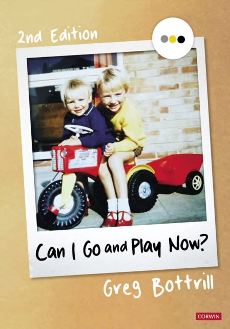 Book cover of Can I Go and Play Now?