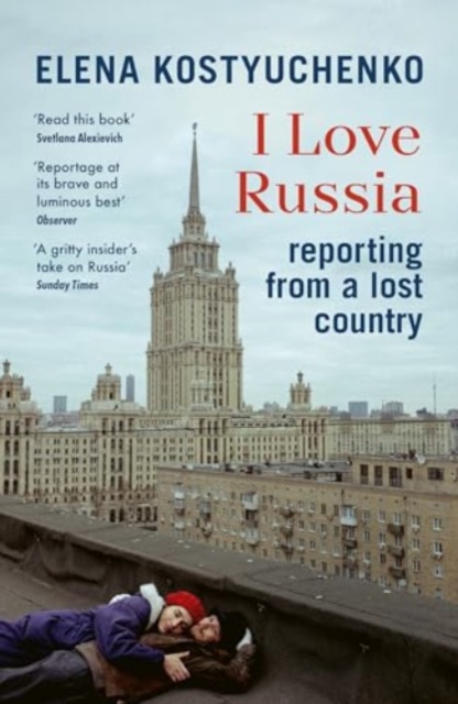 Book cover of I Love Russia